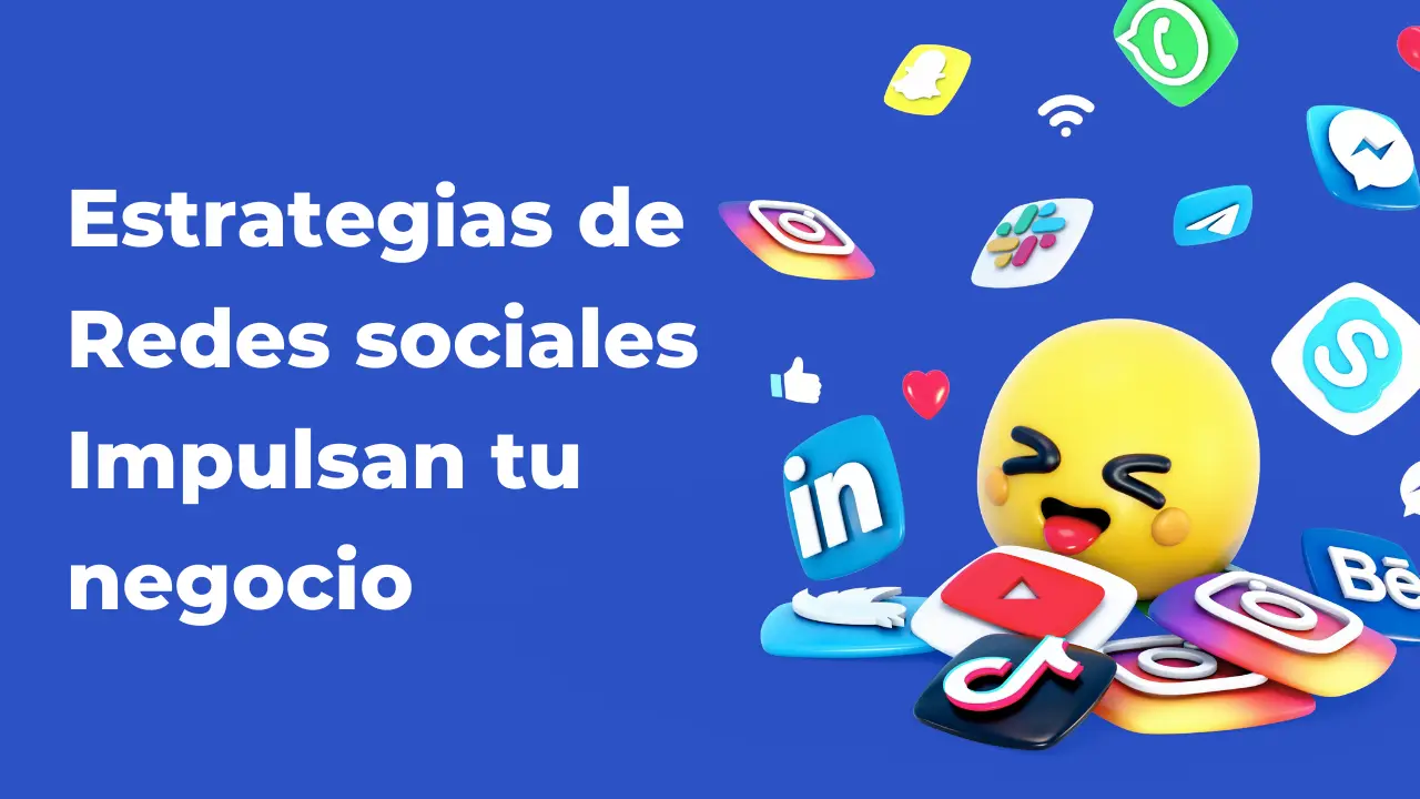 estrategias rede sociales impulsan negocios